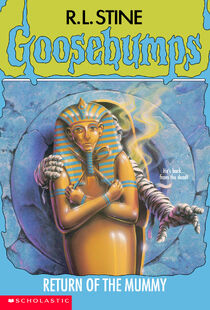 R. L. Stine: Goosebumps: Return of the Mummy (2015, Scholastic Australia)