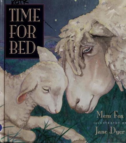 Mem Fox: Time for bed (1993)