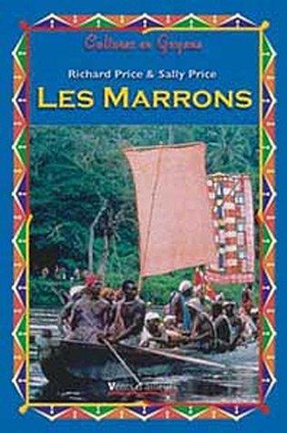 Richard Price, Sally Price: Les Marrons (Hardcover, Vents d'ailleurs)