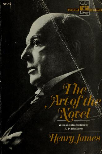 Henry James: The art of the novel (1962, Scribner)