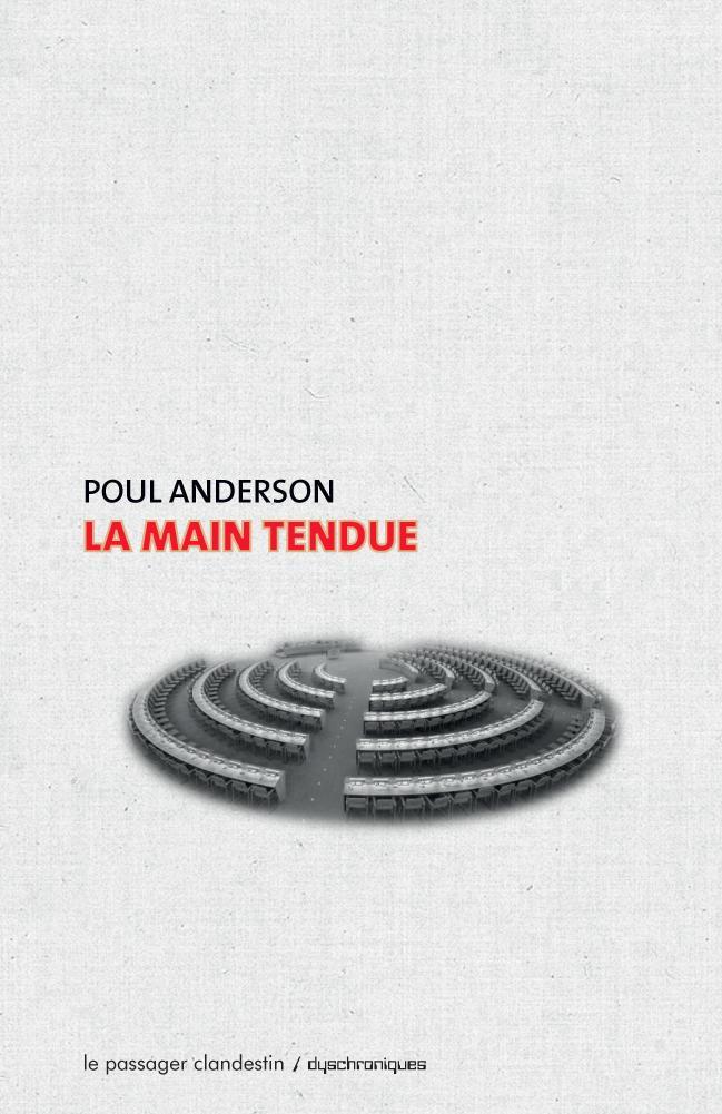 Poul Anderson: La main tendue (French language)