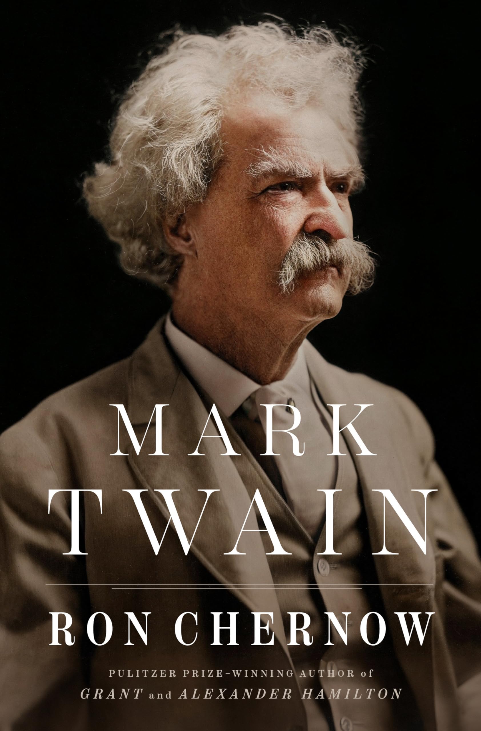 Ron Chernow: Mark Twain (Hardcover, 2025, Penguin Press, an imprint of Penguin Random House)