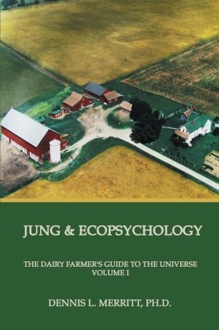 Dennis L. Merritt: Jung and Ecopsychology (Paperback, Fisher King Press)