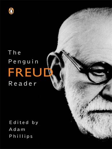 Sigmund Freud: The Penguin Freud Reader (EBook, 2008, Penguin Group UK)