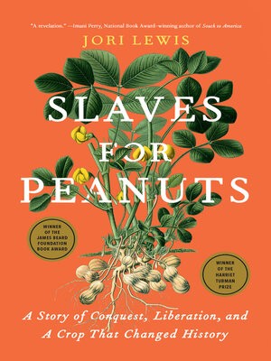 Jori Lewis: Slaves for Peanuts (EBook, The New Press)