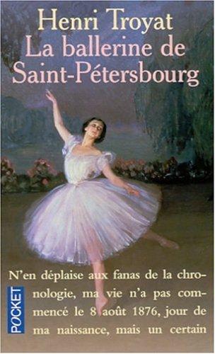 Henri Troyat: La Ballerine de Saint-Petersbourg (Paperback, Pocket)