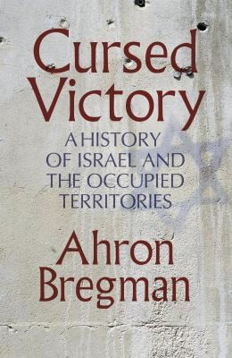 Ahron Bregman: Cursed Victory (2014, Penguin Books, Limited)
