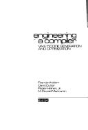 Patricia Anklam: Engineering a compiler (1982, Digital Press)