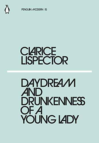 DAYDREAM AND DRUNKENNESS OF A YOUNG LADY. (2018)