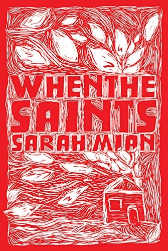 Sarah Mian: When The Saints (Paperback, HarperAvenue)