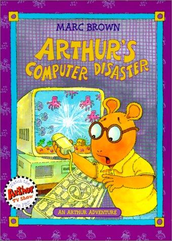 Marc Brown: Arthur's Computer Disaster (Hardcover, Tandem Library)