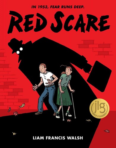 Liam Francis Walsh: Red Scare (2022, Scholastic, Incorporated)