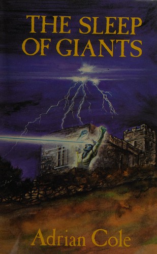 Adrian Cole: The Sleep of Giants (Hardcover, Ragged Bears)