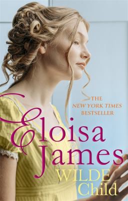 Eloisa James: Wilde Child (2021, Little, Brown Book Group Limited)