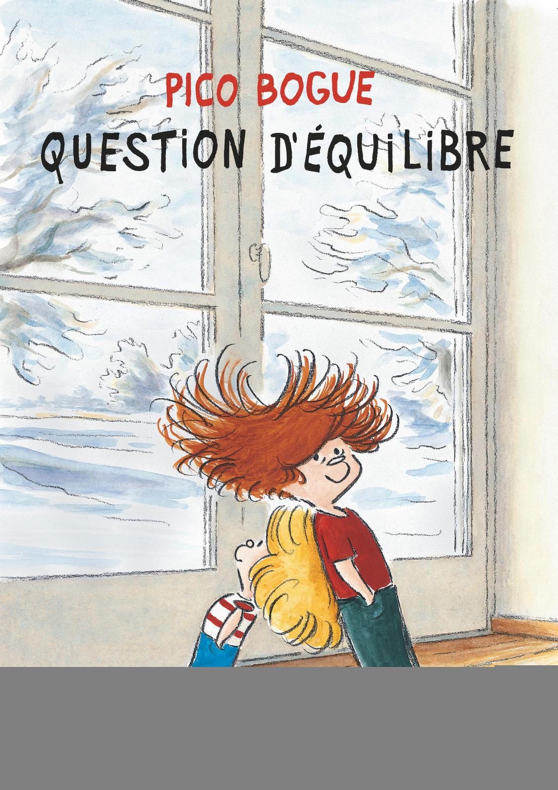 Alexis Dormal, Dominique Roques: Question d'équilibre (French language, 2009, Dargaud)