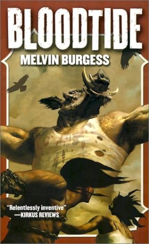 Melvin Burgess: Bloodtide (Paperback, Tor Books)