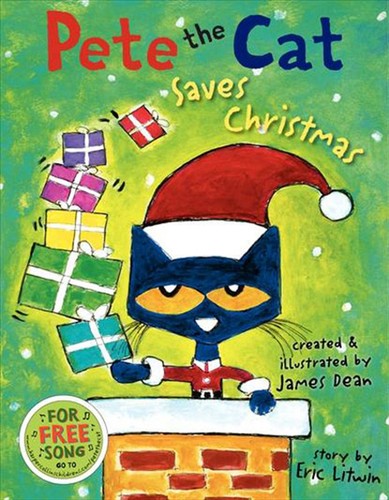 Eric Litwin: Pete the cat saves Christmas (2012, Harper)