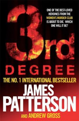 Andrew Gross, James Patterson OL22258A [Work in progress. Please do not merge James Patterson.]: 3rd Degree (2009, Headline Publishing Group)