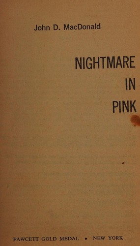 John D. MacDonald: Nightmare in Pink (1981, Fawcett)