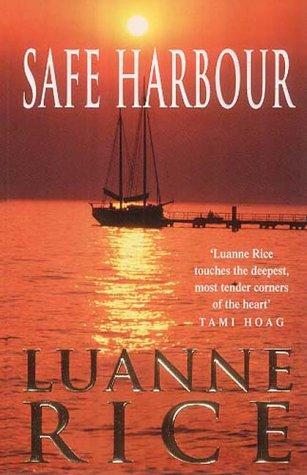 Luanne Rice: Safe Harbour (Paperback, Piatkus Books)