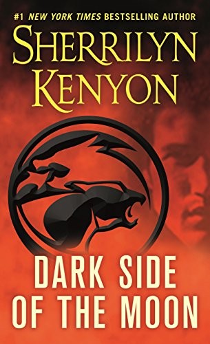 Sherrilyn Kenyon: Dark Side of the Moon (Dark-Hunter Novels Book 9) (2007, St. Martin's Press)