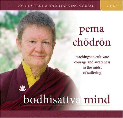 Pema Chödrön: Bodhisattva Mind (2006)