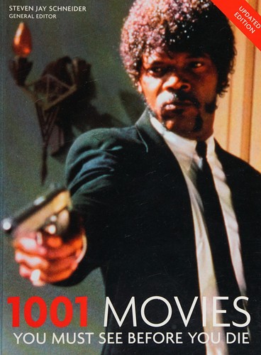 Steven Jay Schneider: 1001 movies you must see before you die (2005, Cassell Illustrated)