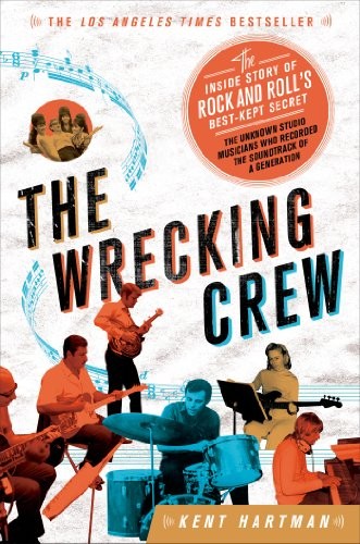 Kent Hartman: The Wrecking Crew (Paperback, 2013, Griffin, St. Martin's Griffin)