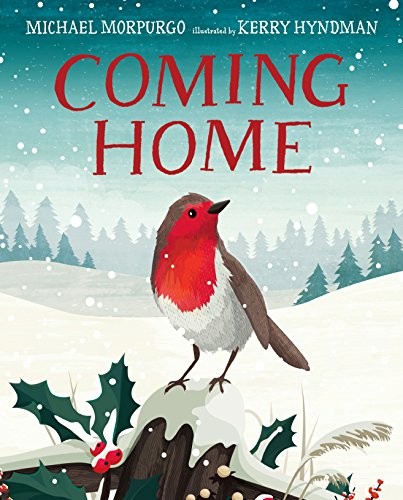 Michael Morpurgo: Coming home (2018, Candlewick Press)
