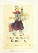Janet Shaw: Changes for Kirsten (Hardcover, 1999, Tandem Library)