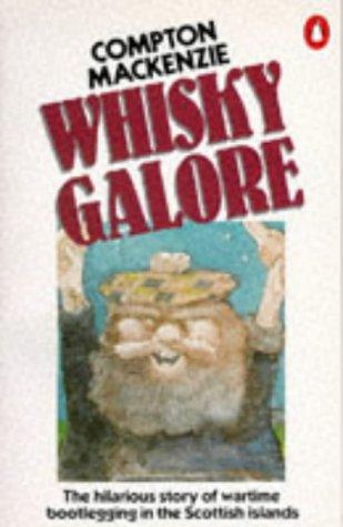 Sir Compton Mackenzie: Whisky Galore (Paperback, 1973, Penguin Books Ltd)