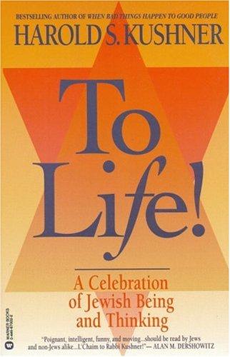 Harold S. Kushner: To life! (1994, Warner Books)
