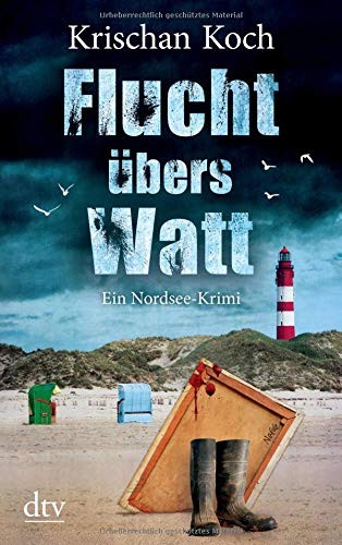 Krischan Koch: Flucht übers Watt (Paperback, dtv Verlagsgesellschaft)