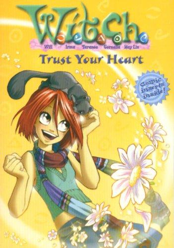 Alice Alfonsi: W.I.T.C.H. (Paperback, 2007, Hyperion, Hyperion Books for Children)