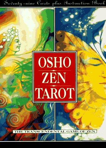 Bhagwan Rajneesh: Osho Zen Tarot (1995, St. Martin's Press)