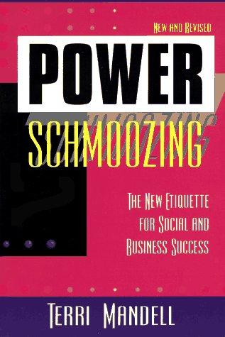 Terri Mandell: Power schmoozing (1996, McGraw-Hill)