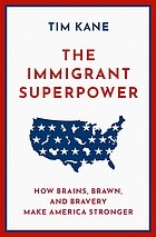 Tim Kane: Immigrant Superpower (2023, Oxford University Press, Incorporated)