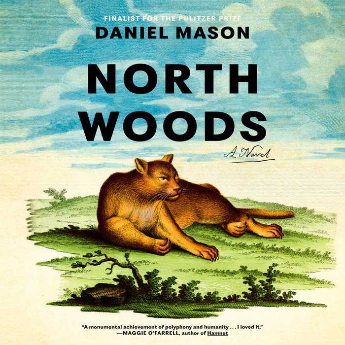 Daniel Mason: North Woods (AudiobookFormat, 2023, Random House Audio)