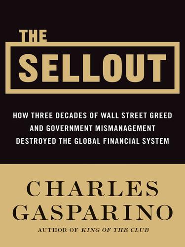 Charles Gasparino: The Sellout (EBook, 2009, HarperCollins)