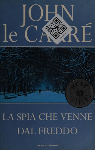 John le Carré: La spia che venne dal freddo (Italian language, 2001, Mondadori)