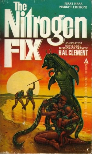 Hal Clement: Nitrogen Fix (1982, Ace)