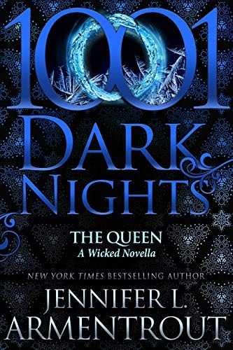 Jennifer L. Armentrout: The Queen (Paperback, 2020, Evil Eye Concepts, Incorporated)