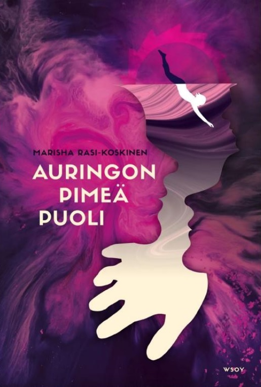 Marisha Rasi-Koskinen: Auringon pimeä puoli (Finnish language, 2019)