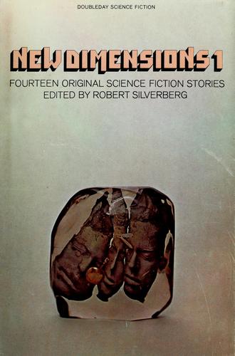 Robert Silverberg: New dimensions 1