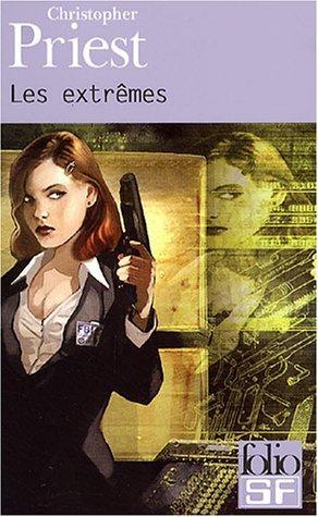 Christopher Priest: Les extrêmes (French language, 2004)