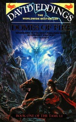 David Eddings: Domes of Fire (Tamuli) (Paperback, 1993, Collins, Grafton)