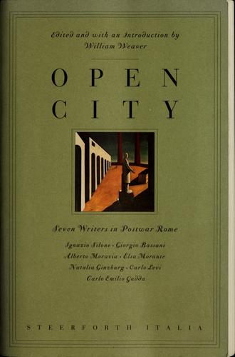 Ignazio Silone, William Weaver, Kristina Olson: Open city (1999, Steerforth Press)