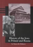 Simon Dubnow: History of the Jews in Russia and Poland (Hardcover, 2000, Avotaynu)