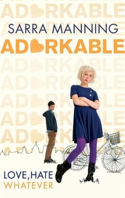 Sarra Manning: Adorkable (2012, Atom)