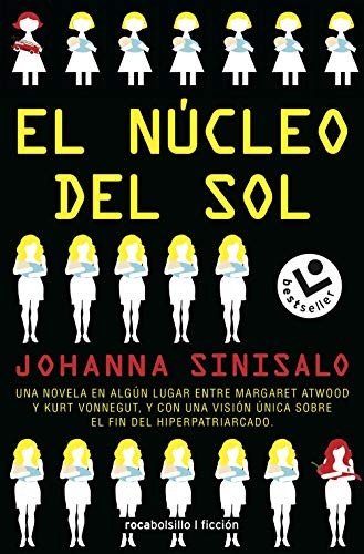 David Tejera, Johanna Sinisalo: El núcleo del sol (Paperback, Roca Bolsillo)